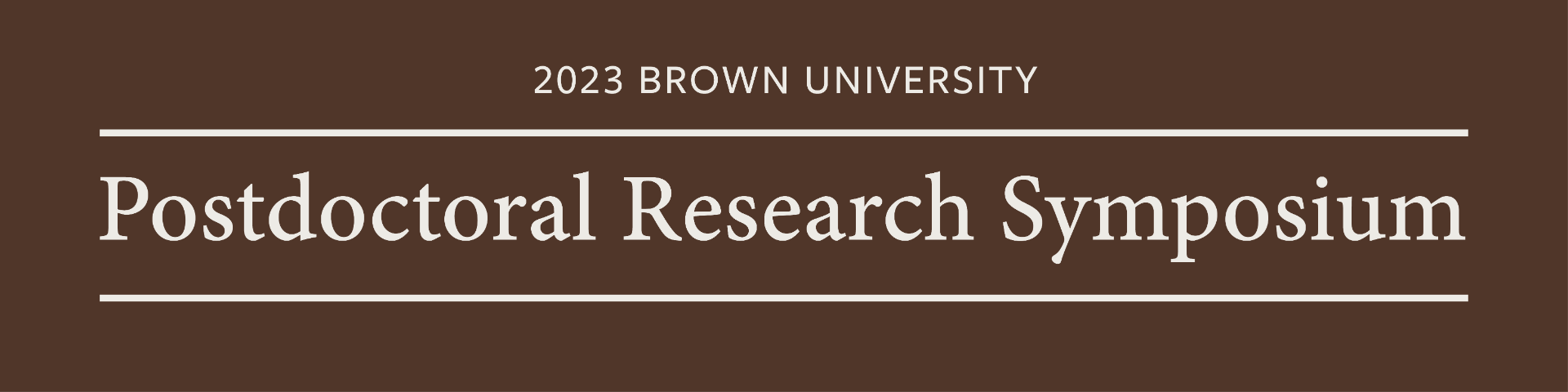 2023 Brown Postdoctoral Research Symposium